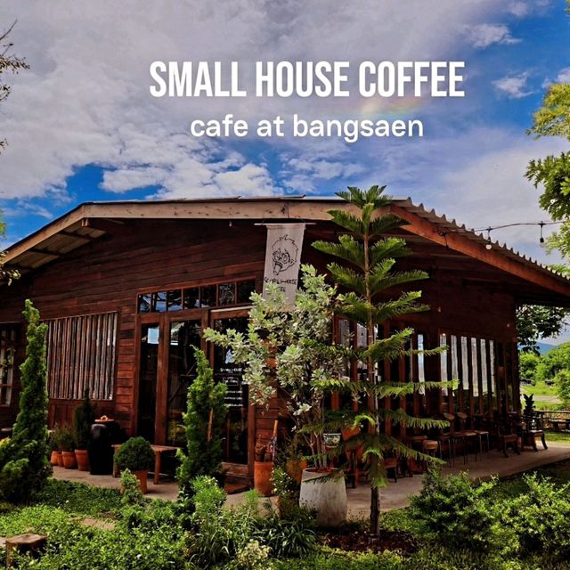 คาเฟ่ฮิลใจบางแสนร้านเล็กๆที่เต็มไปด้วยความอบอุ่น