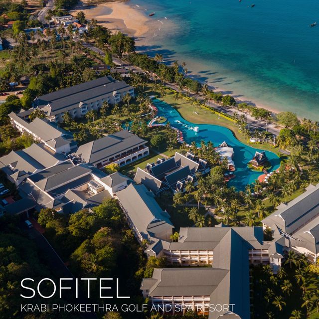 SOFITEL KRABI PHOKEETHRA กระบี่ดีที่สุด