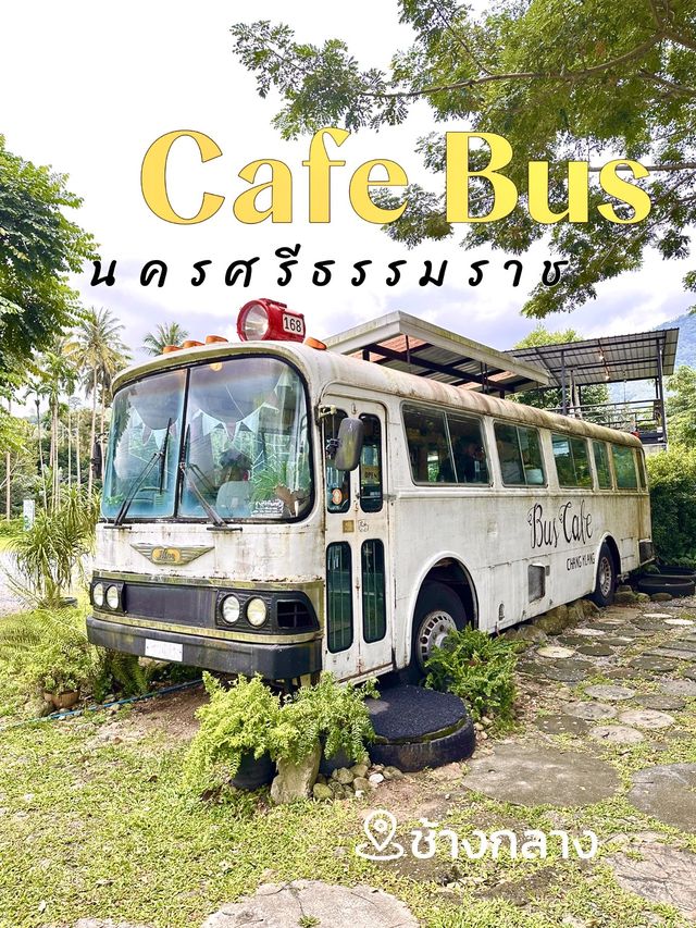 Bus Cafe'Chang Klang