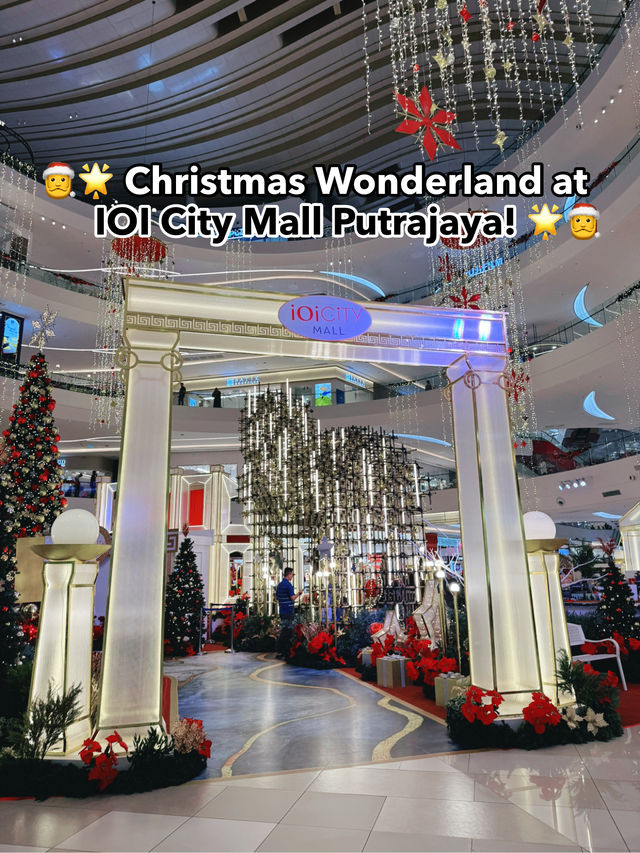🎅🌟 Christmas Wonderland at IOI City Mall Putrajaya! 🌟🎅 🎅🌟 Christmas Wonderland at IOI City Mall Putrajaya! 🌟🎅