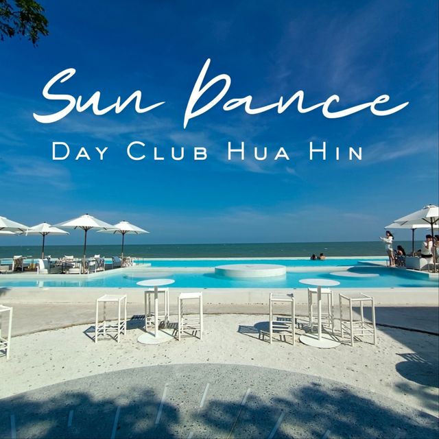 Sundance Day Club ..คลับลับหัวหิน