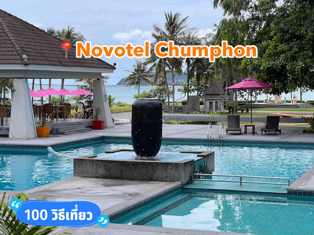 📍Novotel Chumphon Luxury Beach Resort & Golf Club