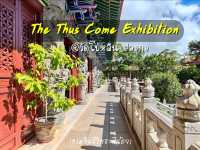 นิทรรศการ The Thus Come