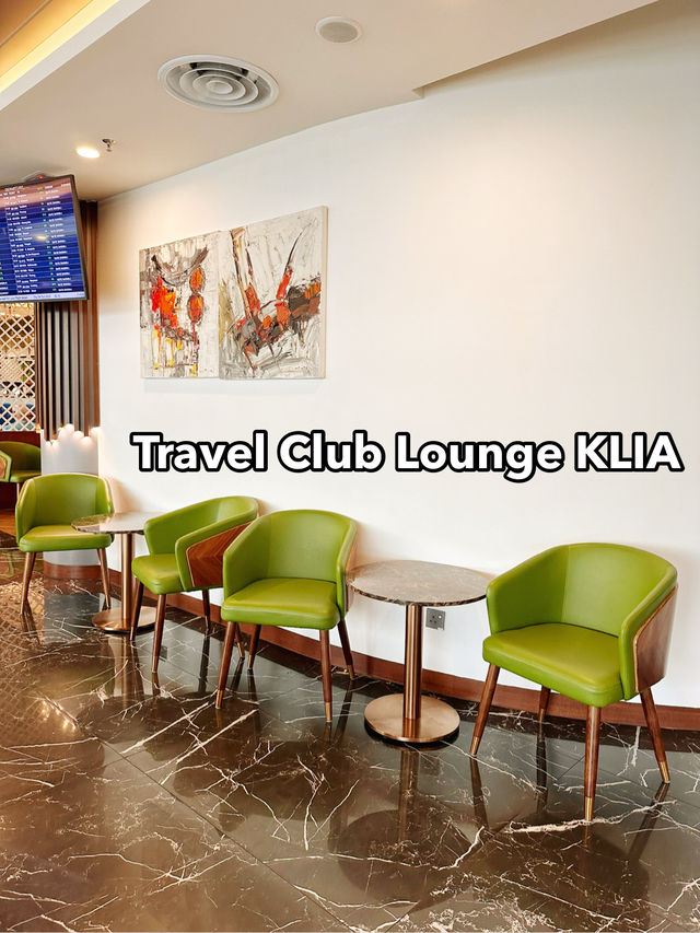 Relax in Style at Travel Club Lounge KLIA T1 ✈️