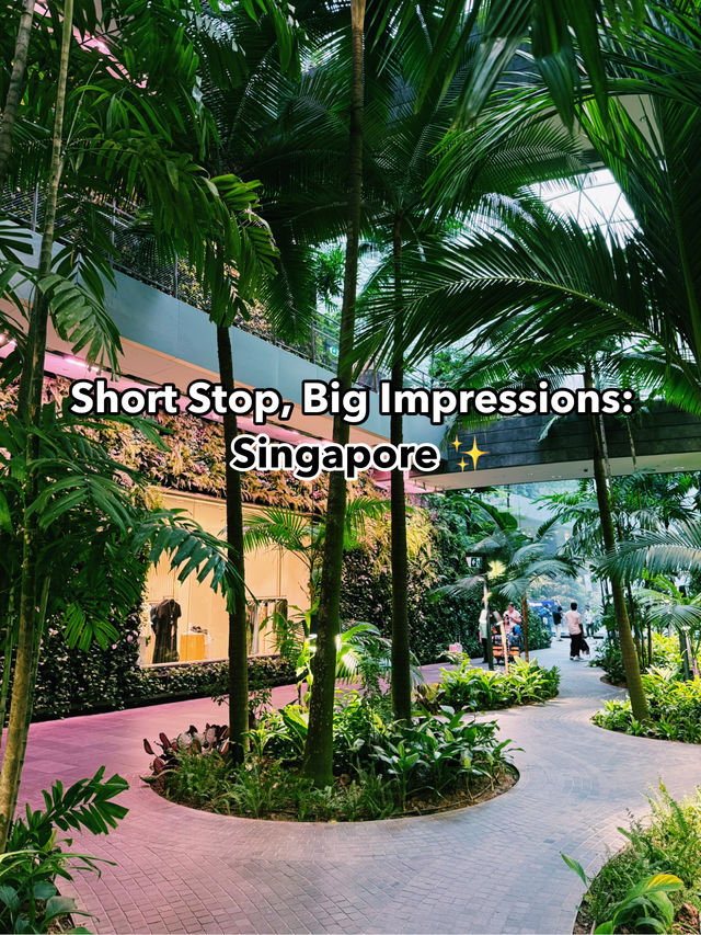 Short Stop, Big Impressions: Singapore ✨