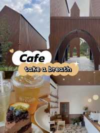 take a breath cafe 🍰 คาเฟ่-ร้านอาหารชื่อดัง