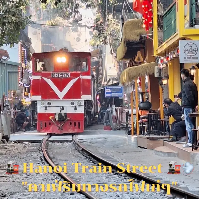 🚂 Hanoi Train Street 🚂💨