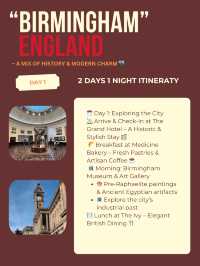 Birmingham 2 days itinerary 🧀