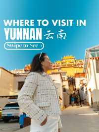 Beautiful Cities in Yunnan that You Should Check Out