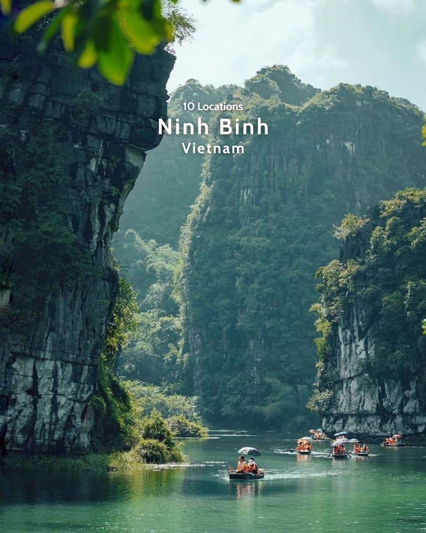 10 ที่เที่ยวในนินห์บินห์ (Ninh Binh) ที่สวยจนเหมือนหลุดออกมาจากฉากในหนัง