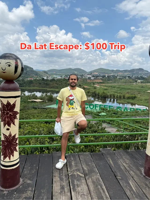 One Night in Da Lat: $100 Style