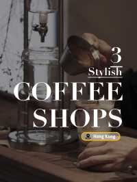 3 Stylish Coffee Shops in Hong Kong
