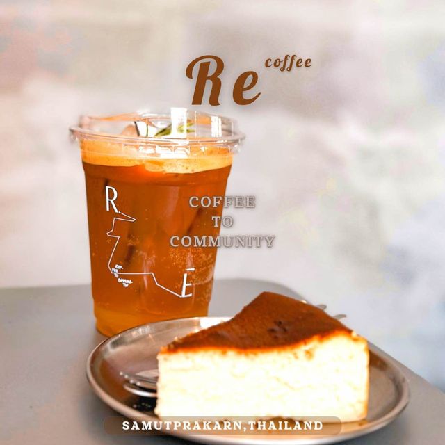 Re coffee คาเฟ่แห่งการสร้างสังคมใหม่ ย่านปากน้ำ 