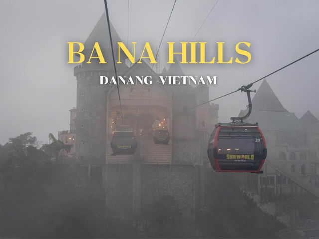 Ba Na Hills