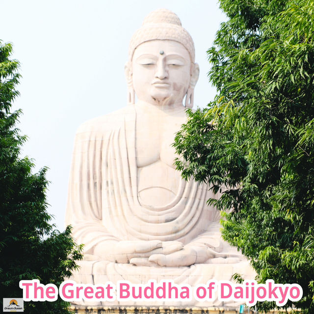 The Great Buddha of Daijokyo