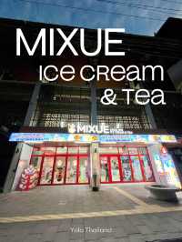 MIXUE ยะลา