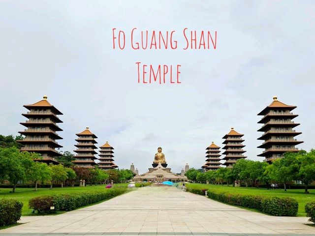 พุทธอุทยาน Fo Gusng Shan✨️