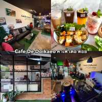 Cafe De Doikaeo คาเฟ่ เดอ ดอยแก้ว