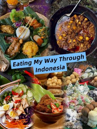 Eating My Way Through Indonesia