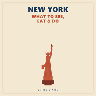 New York — What to See, Eat & Do