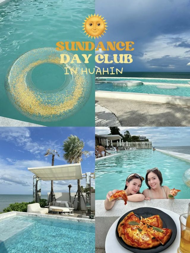 SUNDANCE DAY CLUB HUA HIN 🌞