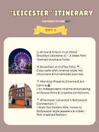 Leicester itinerary 