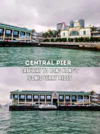 🇭🇰 Central Pier: Gateway to Hong Kong’s Iconic Ferry Rides
