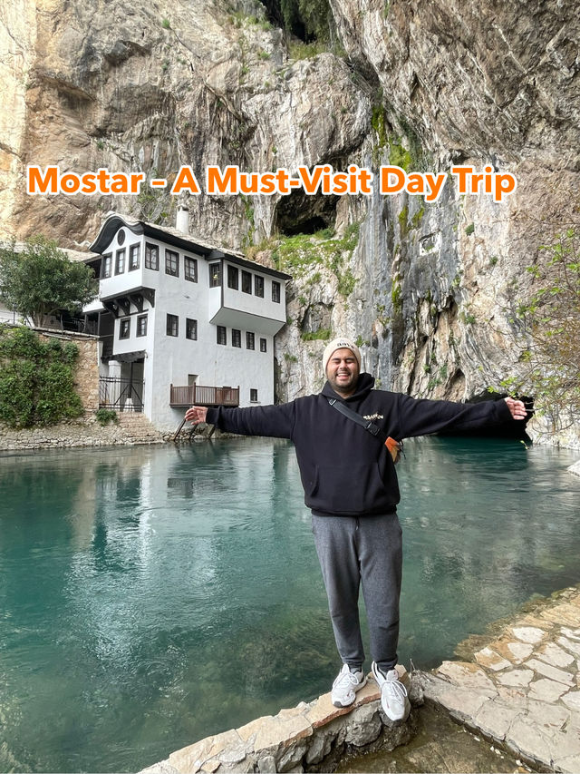 Mostar – A Must-Visit Day Trip
