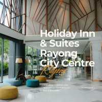 Holiday Inn & Suites Rayong City Centre 🟢🏨