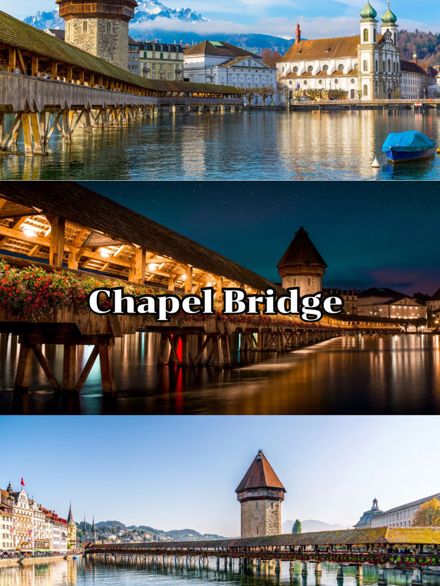 Chapel Bridge 