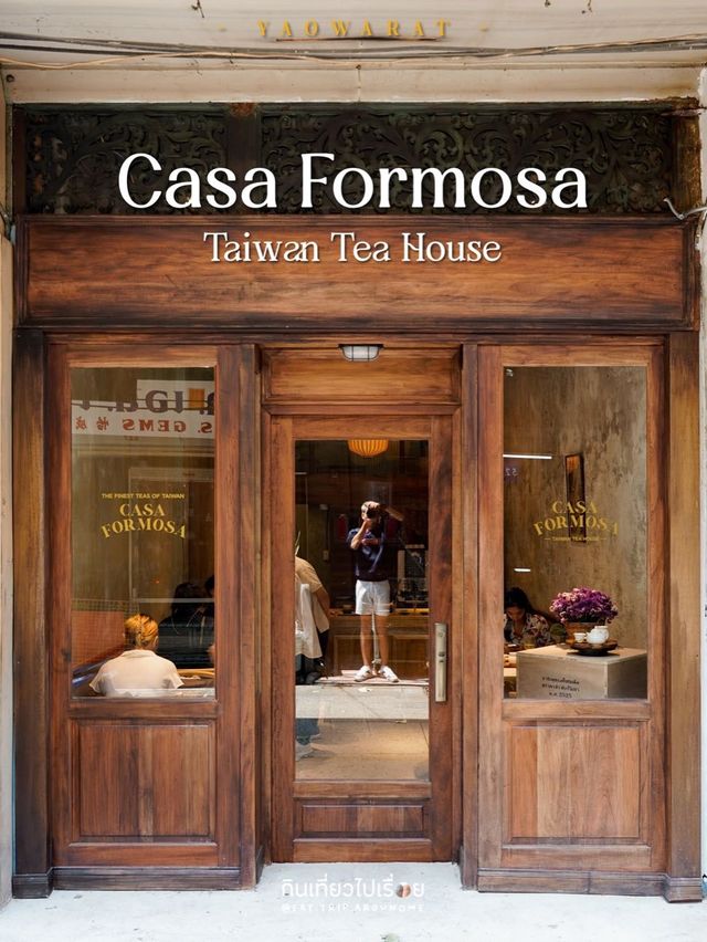🦌Casa Formosa Taiwan Tea House ร้านชาเปิดใหม่