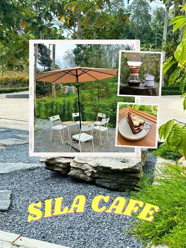 คาเฟ่กลางธรรมชาติ SILA CAFE