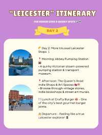 Leicester itinerary 
