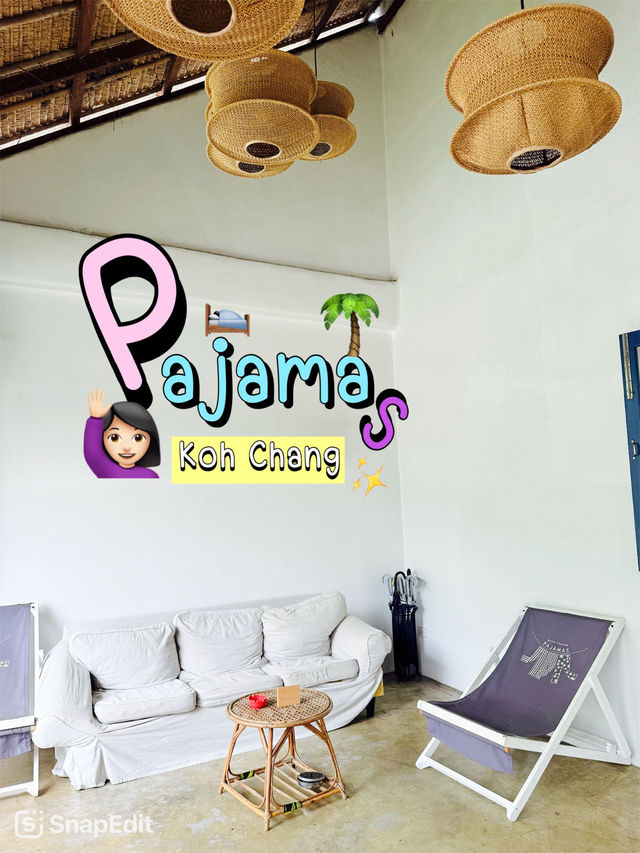 🌴😴  Pajamas Koh Chang 🌴😴