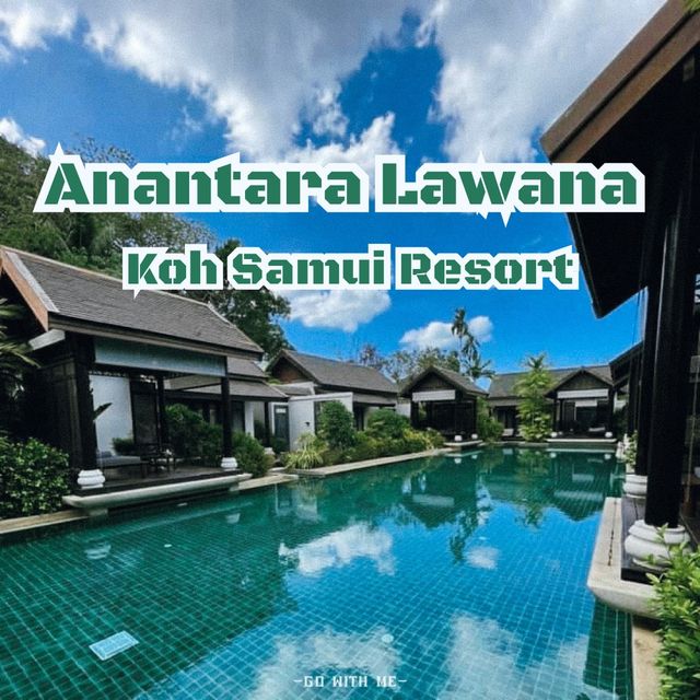 Anantara Lawana Koh Samui Resort