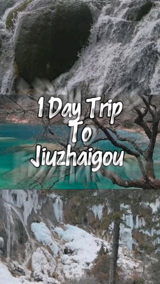 1 Day Trip to Jiuzhaiguo