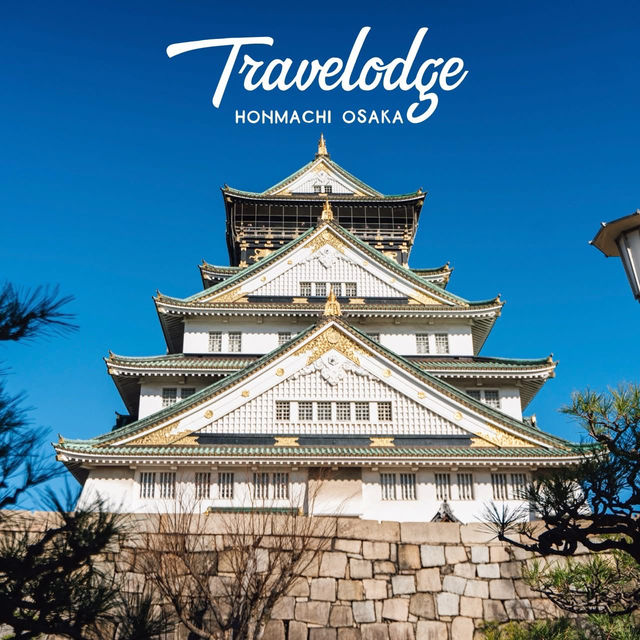 Travelodge Honmachi Osaka（トラベロッジ本町大阪）