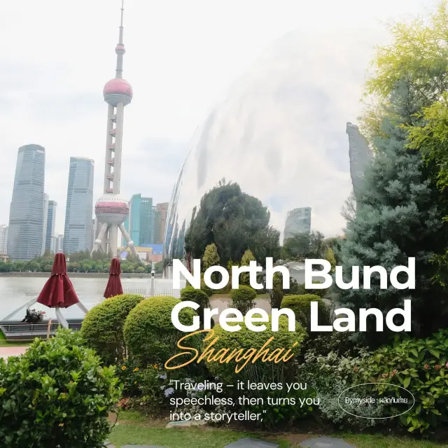 North Bund Green Land – A Chic Landmark