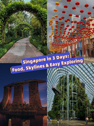 Singapore in 3 Days: Food, Skylines & Easy Exploring