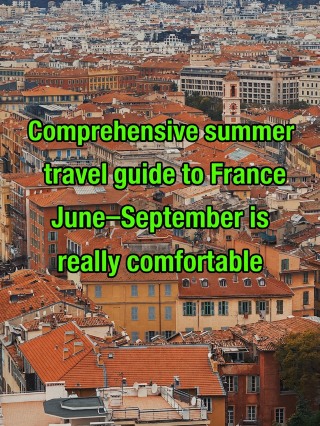 Visiting France in the summer is just amazing, you know what I mean?