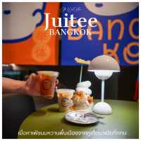 Juitee Bangkok …คาเฟ่ขนมหวานพื้นเมืองจากภูเก็ตกับส