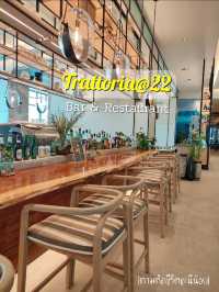 บาร์เปิดใหม่ย่านพญาไท Trattoria@22