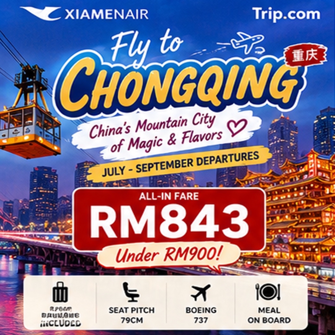 Chongqing dengan budget di bawah RM900?! 😍🇨🇳

Kalau kamu lagi merencanakan liburan ke China, Chongqing wajib banget masuk daftar tujuanmu! Kota pegunungan yang ajaib ini terkenal dengan pemandangan malamnya yang spektakuler, tata kota yang unik, makanan pedas, dan spot-spot foto yang estetik. 🌃🏙️🌶️

✈️ Harga tiket pulang-pergi: RM843 per orang
🧳 Sudah termasuk bagasi terdaftar 23KG
📅 Keberangkatan bulan Juli – September
🍽️ Dapat makan di pesawat
💺 Jarak kursi lega (79CM)

📍 Destinasi wajib dikunjungi:
✨ Jiefangbei
✨ Hongyadong
✨ Stasiun LRT Liziba
✨ Shancheng Lane
✨ Huguang Guild Hall
✨ Kereta Gantung Sungai Yangtze

🌶️ Kuliner yang wajib dicoba: Hot Pot Chongqing, Mie Chongqing, Suan La Fen, Es Tangyuan Shancheng, Kulit Ubi Bakar & Kembang Tahu dengan Nasi!

🎁 Jangan lupa bawa pulang oleh-oleh seperti bumbu dasar hot pot Chongqing, kacang koro pedas, peach crisps (kue pir), kelinci suwir, saus cabai, dan suvenir panda yang menggemaskan!

Simpan postingan ini buat rencana liburanmu ke Chongqing nanti! 📌❤️
Pegunungan, sungai, pemandangan malam & kuliner lezat — Chongqing sudah menantimu! 🇨🇳✨

Harga tiket dan tanggal perjalanan tergantung ketersediaan dan bisa berubah sewaktu-waktu.