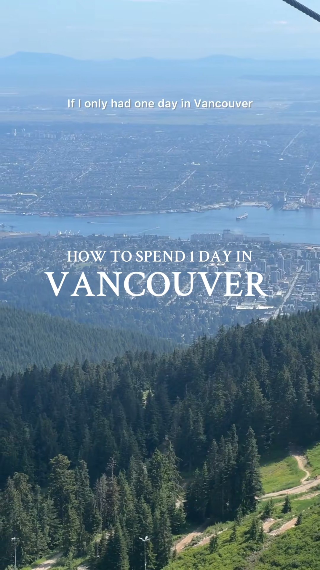 HOW TO SPEND 1 DAY IN VANCOUVER