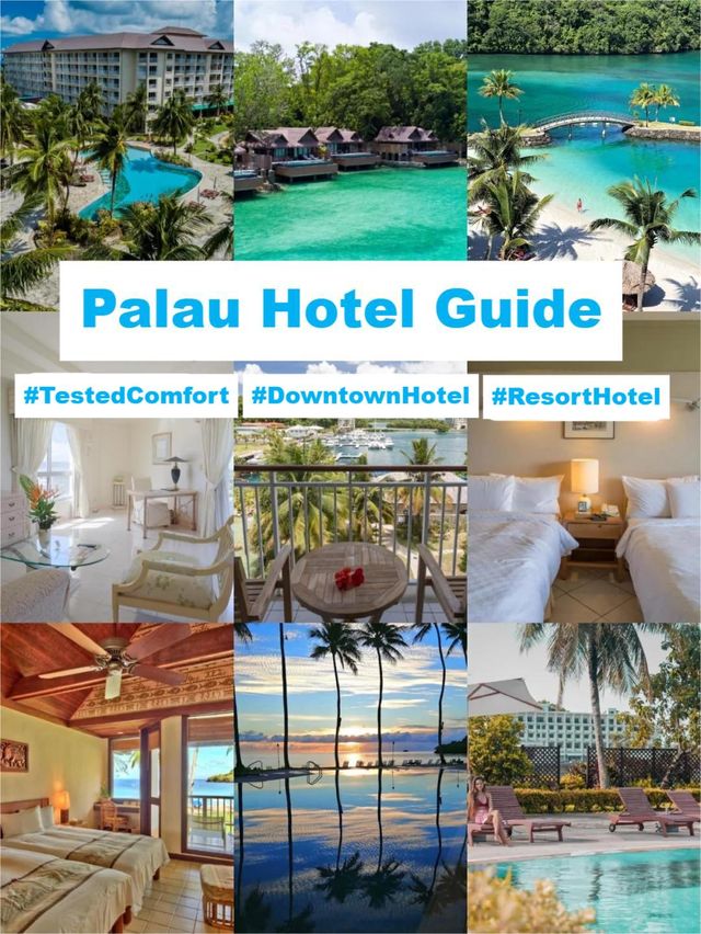 How to choose a hotel in Palau? Get it done with this one article!