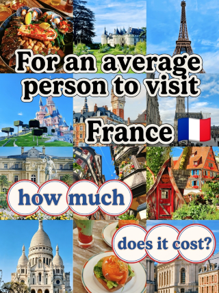 How much does it cost for an average person to visit France? I was speechless after doing the math