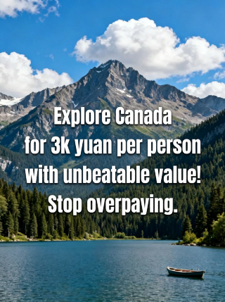 Canada 4-day trip for 3,000 per person, incredible value!