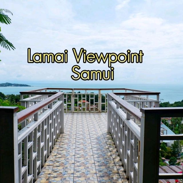 Lamai Viewpoint