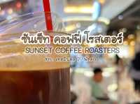 กาแฟหอม ราคาไม่แรง ขนมอร่อย@Sunset Coffee Roasters