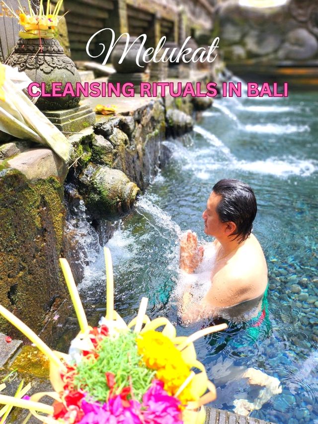 Cleansing Ritual in Bali :  Melukat